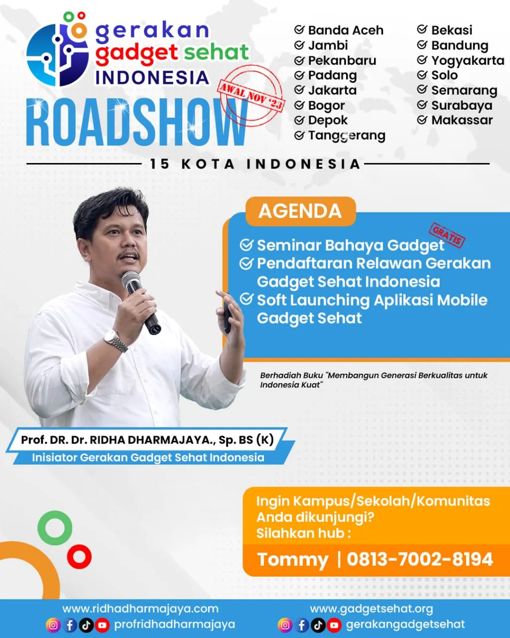 Selamatkan Generasi, Prof.Ridha Dharmajaya Akan Roadshow 15 Kota Di Indonesia