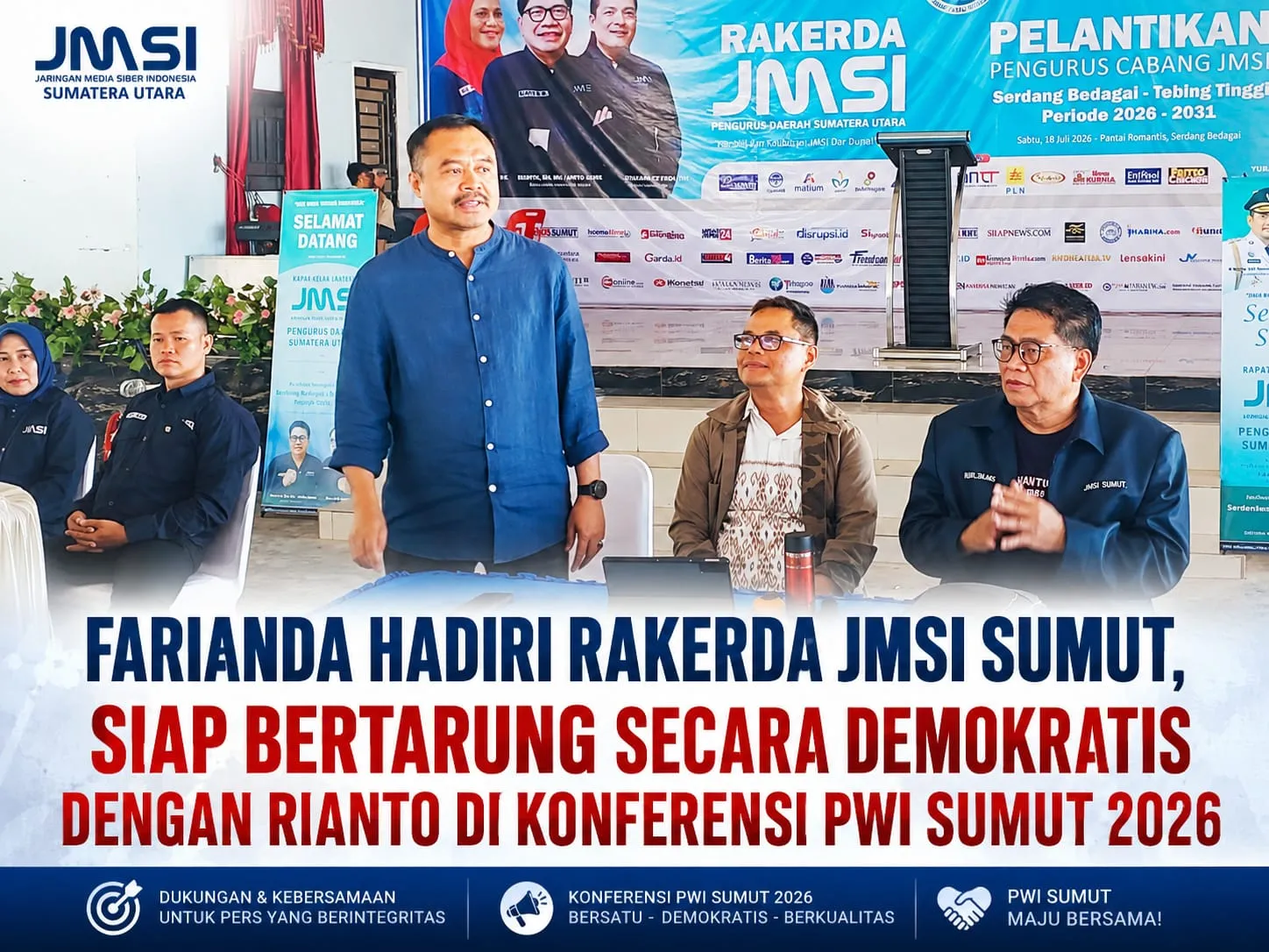 Farianda Hadiri Rakerda JMSI Sumut, Siap "Bertarung" Lawan Anto Genk di Konferensi PWI Sumut 2026