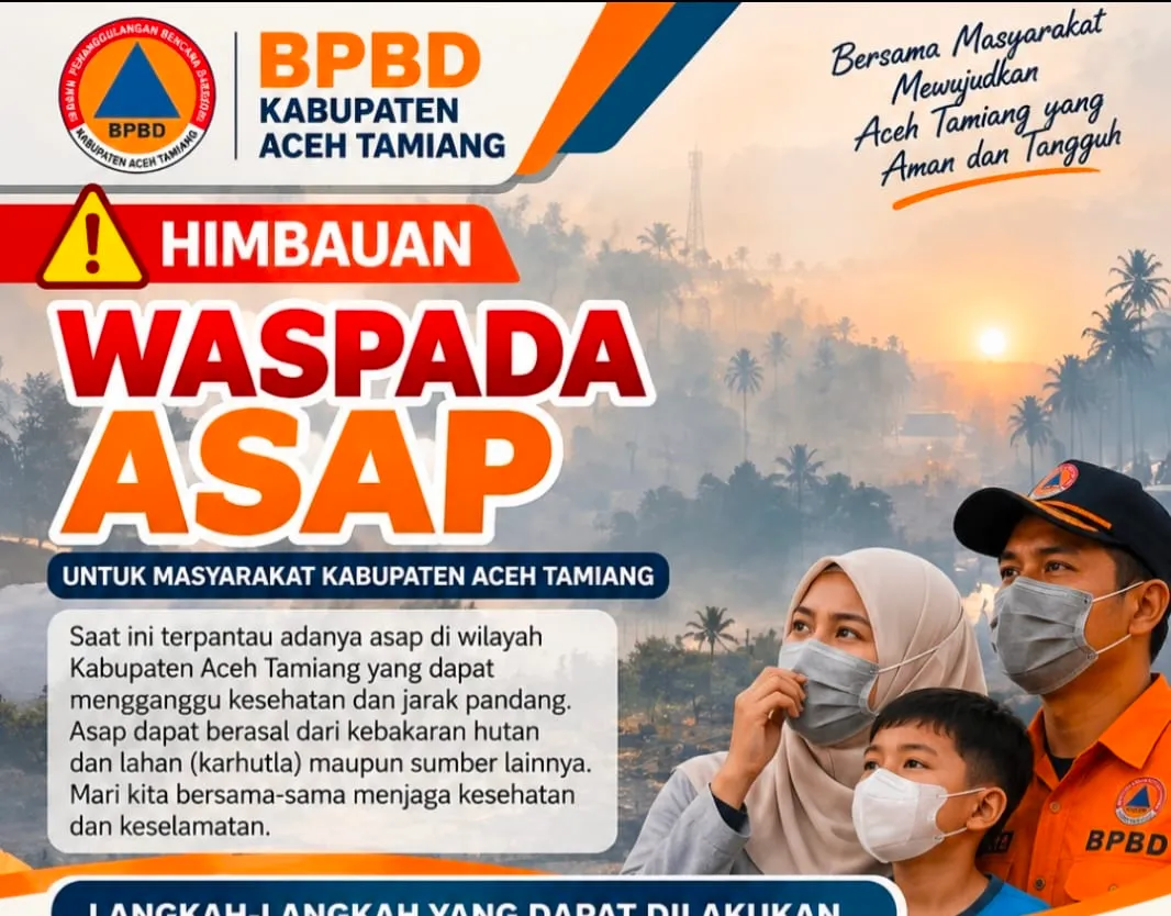 Pemkab Aceh Tamiang Imbau Masyarakat Waspada Sebaran Asap