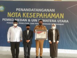 Pemko Medan – UINSU  Penandatanganan Nota Kesepahaman