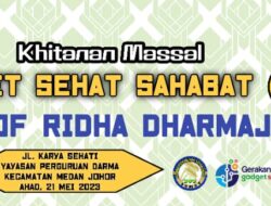 Mei Hingga Juni, Prof.Ridha Dharmajaya Gelar Khitanan Massal Di 4 Kecamatan Di Medan