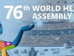 Bio Farma dan Kemenkes Berkontribusi pada World Health Assembly (WHA) ke-76 di Jenewa, Swiss