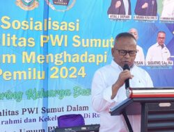 Anggota PWI Harus Jaga Netralitas Pemilu 2024