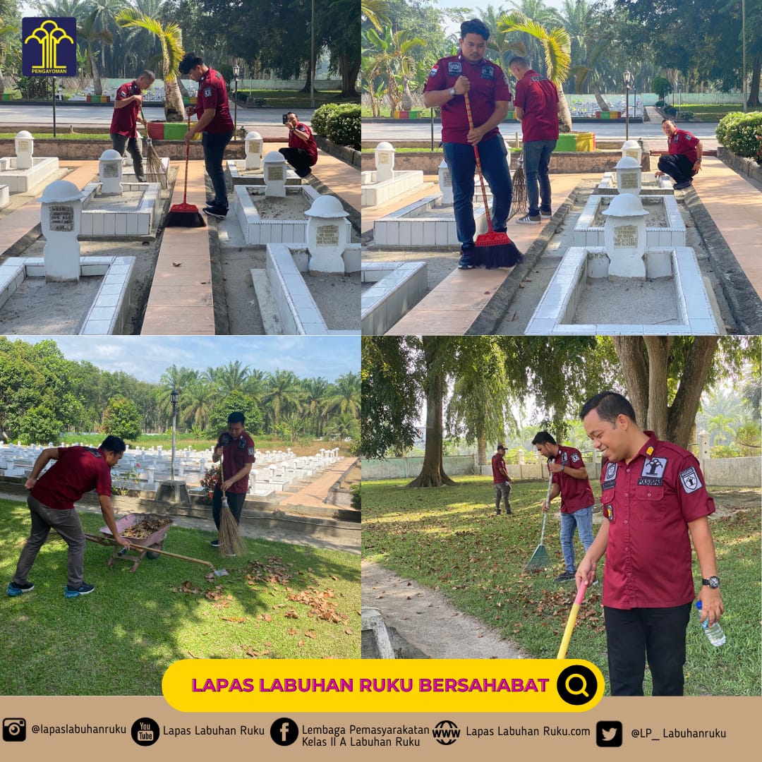 Teks fhoto: Lapas Kelas II A Labuhan Ruku EP Prayer Manik pimpin langsung gotong royong bersihkan Taman Makam Pahlawan (TMP) Kisaran- Asahan dalam rangka HDKD Ke-78 Tahun 2023.beritasore/alirsyah