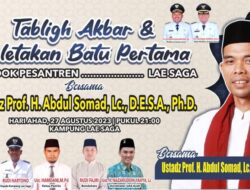 UAS Akan Tabligh Akbar Di Lae Saga Minggu Malam