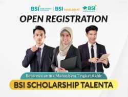 BSI Scholarship Talenta 2023 Dibuka Kembali, Ini Persyaratannya