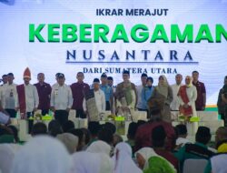 Dihadiri Wapres RI, Wabup Sergai Ikuti Ikrar Merajut Keberagaman Nusantara dari Sumatera Utara