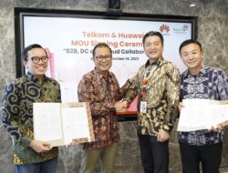 Telkom – Huawei Kerja Sama Buka Peluang Pangsa Pasar B2B di Indonesia