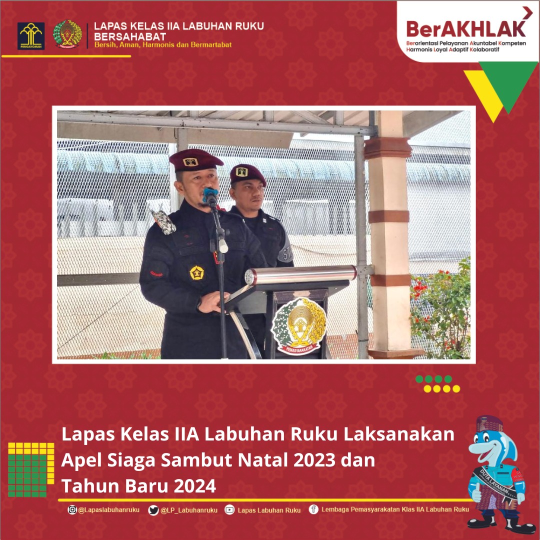 Teks fhoto: Kapas Kelas IIA Labuhan Ruku Alexander Lisman Putra bertindak sebagai Pembina gelar Apel siaga menyambut Natal 2023 dan Tahun Baru 2024 dilapangan Lapas Kelas II A dan sebagai Komandan Apel Kasubsi Registrasi Mulia Selasa (26/12/2023). beritasore/alirsyah