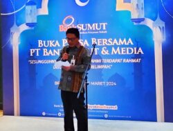 Dirut Bank Sumut Babay Parid Wazdi Pernah Jadi Wartawan