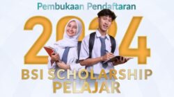 Beasiswa BSI Scholarship Pelajar 2024 Telah Dibuka