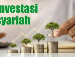 Berinvestasi Dengan Prinsip Syariah