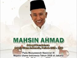 Mahsin, Advokat Sumatera Utara Diberi Amanah sebagai Bendahara MUI Pusat Periode 2025-2030