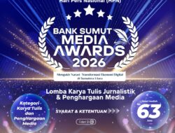 HPN 2026, Bank Sumut Gelar Kompetisi Opini Jurnalis Dan Apresiasi Media