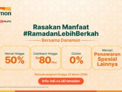 Melalui “Ramadan Lebih Berkah”, Danamon Tawarkan Solusi Finansial Komprehensif