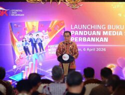 OJK Terbitkan Panduan Medsos Perbankan Untuk Perkuat Tata Kelola Digital Industri Bank